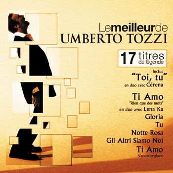 Umberto Tozzi Rien Que Des Mots Ti Amo Listen With Lyrics Deezer