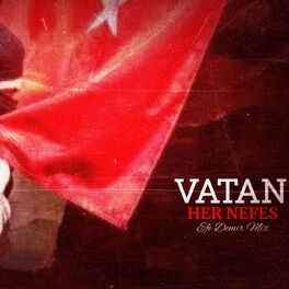 Album cover of Vatan Her Nefes
