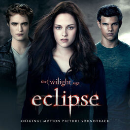 Album cover of The Twilight Saga: Eclipse (Original Motion Picture Soundtrack)