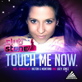 Album cover of Touch Me Now