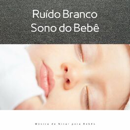 Album cover of Ruído Branco: Sono do Bebê com Piano e Oceano