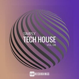 Album cover of Simply Tech House, Vol. 08