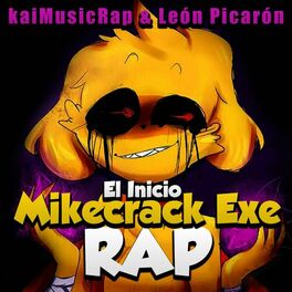 KaiMusicRap - Sonic Exe Vs. MikeCrack Exe Rap: listen with lyrics