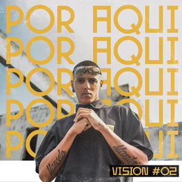 Album picture of Vision #02: Por Aqui