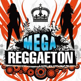 Album cover of Mega Reggaeton