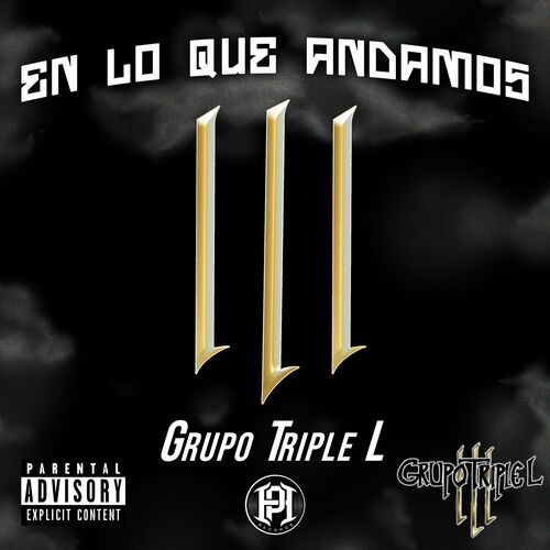 Featured image of post Grupo Triple L En Lo Que Andamos Lyrics