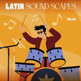 Album cover of Latin Sound Scapes, Vol. 99