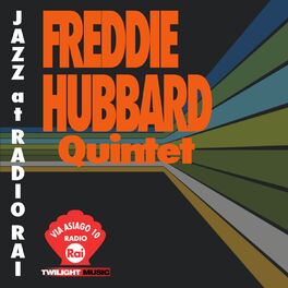 Album cover of Jazz At Radio Rai: Freddie Hubbard Quintet