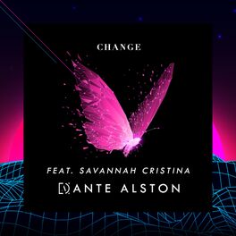 Album cover of Change (feat. Savannah Cristina)