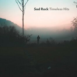 Album cover of Sad Rock Timeless Hits