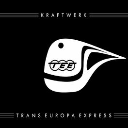 Album cover of Trans-Europa Express (2009 Remaster, German Version)