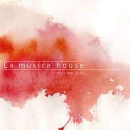 Album cover of La Música House, Vol. 1