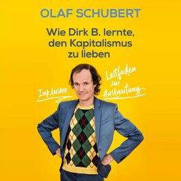 Album cover of Wie Dirk B. lernte, den Kapitalismus zu lieben