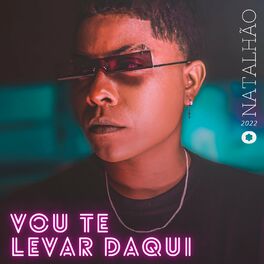 Album cover of Vou Te Levar Daqui