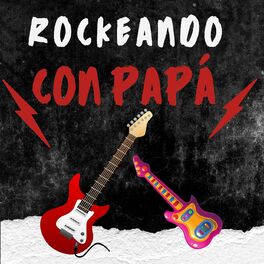 Album cover of Rockeando con papá