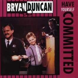 Album cover of Have Yourself Committed