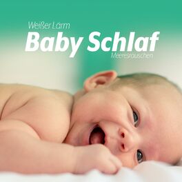 Album cover of Weißer Lärm Baby Schlaf (Meeresrauschen)