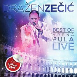 Album cover of Best Of , Arena Pula Live