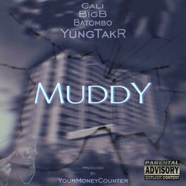 Album cover of MUDDY (feat. BigB, Cali & Batombo)