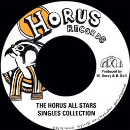 Album cover of The Horus All Stars Singles Collection