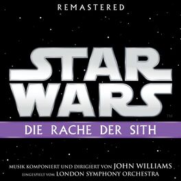 Album cover of Star Wars: Die Rache der Sith (Original Film-Soundtrack)