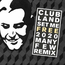 Album cover of Set Me Free 2020(ManyFew Remix)