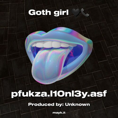 GOTH GIRL! - song and lyrics by L3XIS!, Itzlxvr