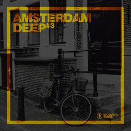 Album cover of Amsterdam Deep, Vol. 3