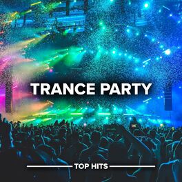 Album cover of Trance Party