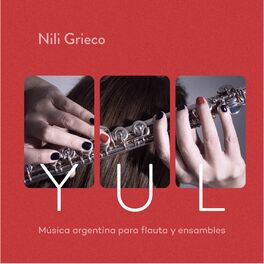 Album cover of Yul. Música Argentina para Flauta y ensambles