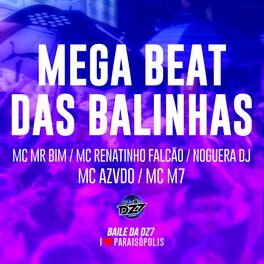Album cover of Mega Beat das Balinhas