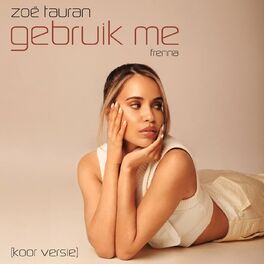 Album cover of Gebruik Me (Koor Versie)