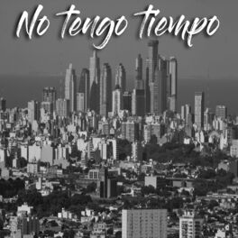Album cover of No Tengo Tiempo