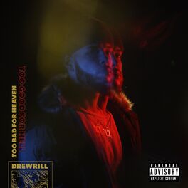 Album cover of Too Bad For Heaven Too Good For Hell