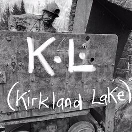 Album cover of K.L. (Kirkland Lake)