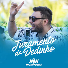Album cover of Juramento do Dedinho