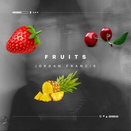 Album cover of Fruits