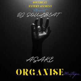 Album cover of ORGANISE MIXTAPE (feat. Asake)