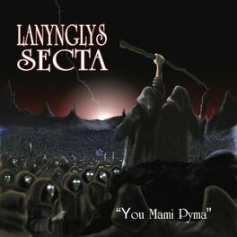 Album cover of Lanynglys Secta