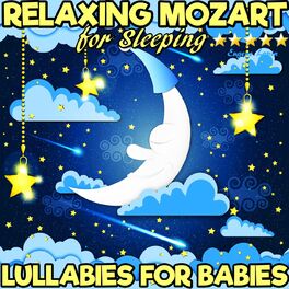 Album cover of Lullabies for Babies: Relaxing Mozart for Sleeping