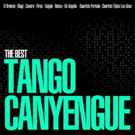 Album cover of The Best Tango Canyengue