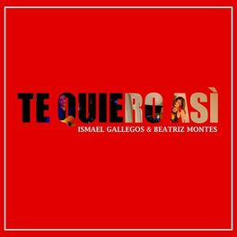 Album cover of Te Quiero Así