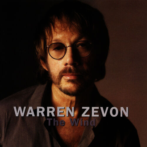 Warren Zevon - The Wind Lyrics and Tracklist