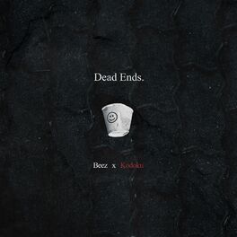 Album cover of Dead Ends (feat. Kodoku)