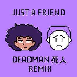 Album cover of Just a Friend (Remix)