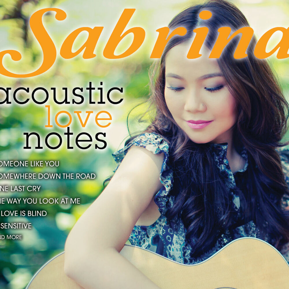 Sabrina filipino singer. The look of Love Notes.