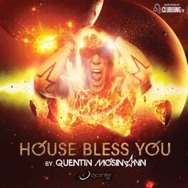 Album cover of House Bless You By Quentin Mosimann