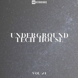 Album cover of Underground Tech House, Vol. 24