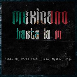 Album cover of Mexicano Hasta La M.
