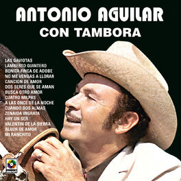 Album cover of Antonio Aguilar Con Tambora